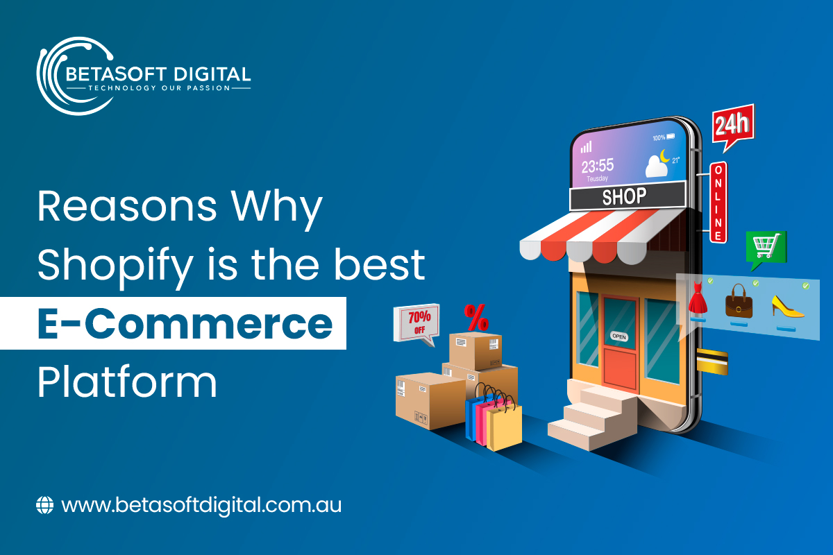 Read more about the article Reasons Why Shopify Is The Best E-Commerce Platform